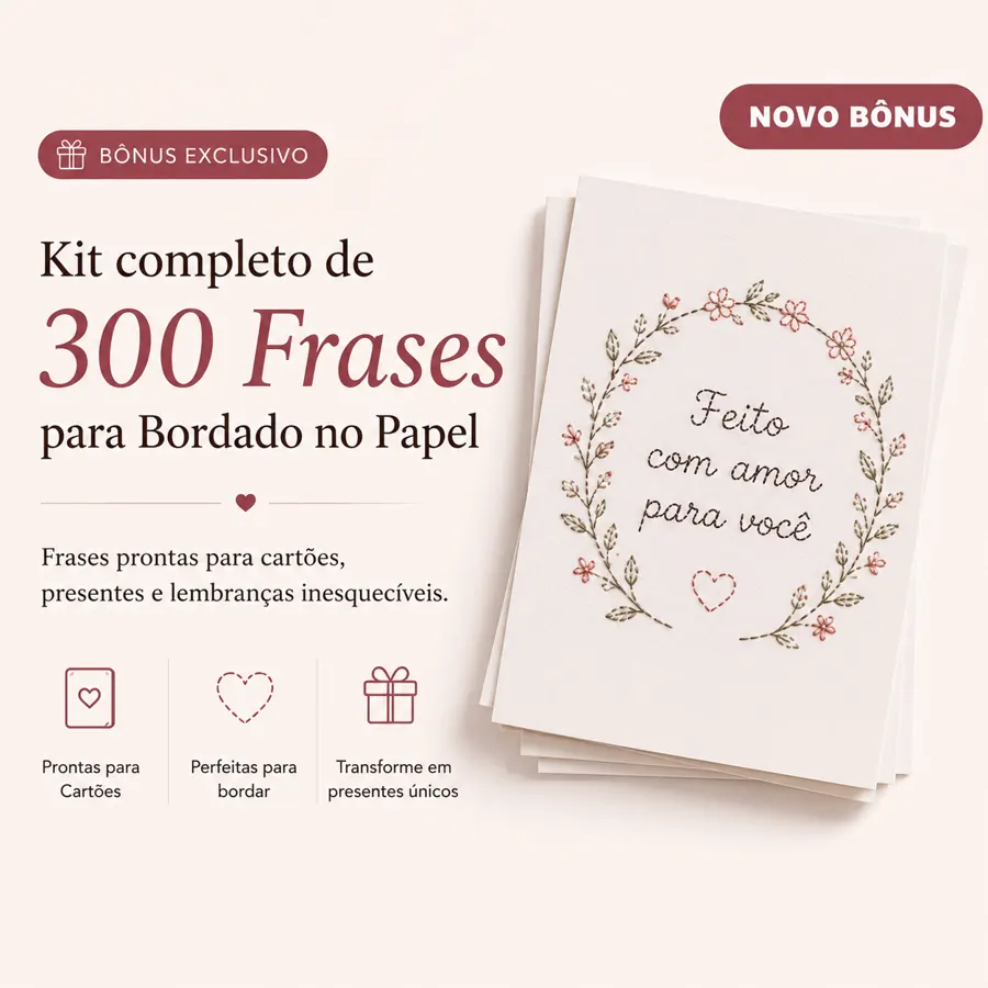 Bônus 5 — Kit com 300 Frases Prontas para Cartões e Lembrancinhas